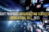 Govt Proposes Broadcasting Services Regulation Bill 2023